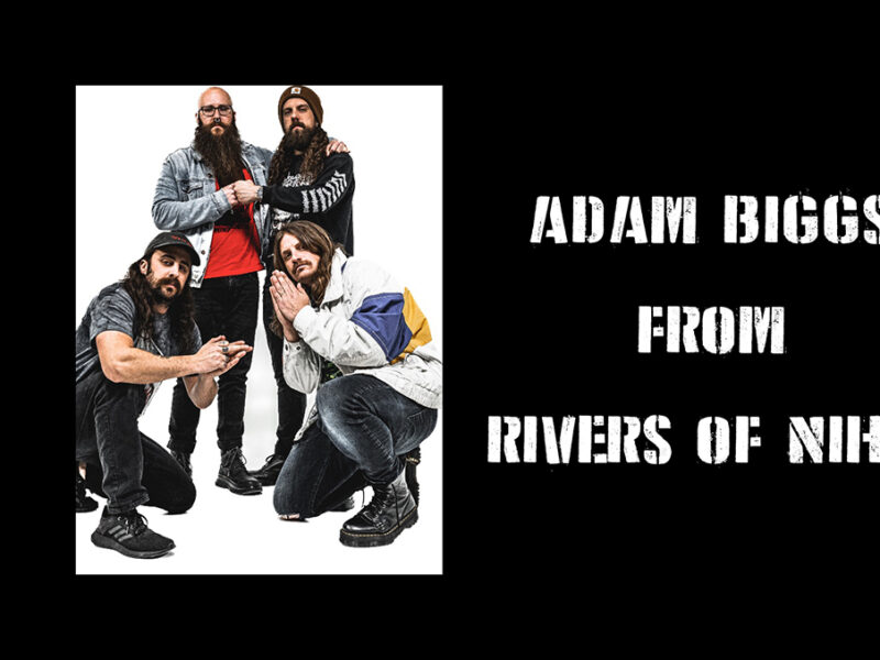 H2ZHW: Adam Biggs From Rivers Of Nihil