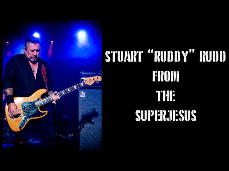 H2ZHW: Stuart “Ruddy” Rudd From The Superjesus