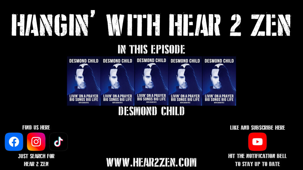 H2ZHW: LEGENDARY SONGWRITER DESMOND CHILD