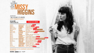 TOURS: MISSY HIGGINS “THE SECOND ACT TOUR 2024” BLASTS OFF WITH 22 SOLD OUT SHOWS IN ONE DAY