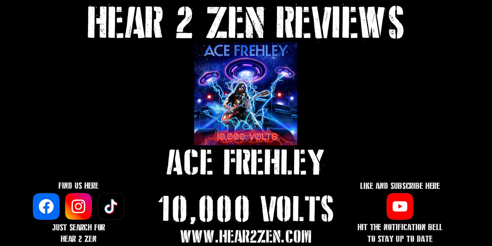 Podcast: Hear 2 Zen Reviews: Ace Frehley – 10,000 Volts