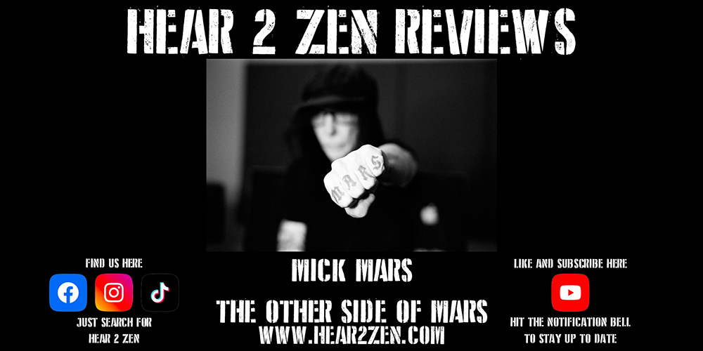 Podcast: Episode 171 Hear 2 Zen Reviews Mick Mars The Other Side Of Mars