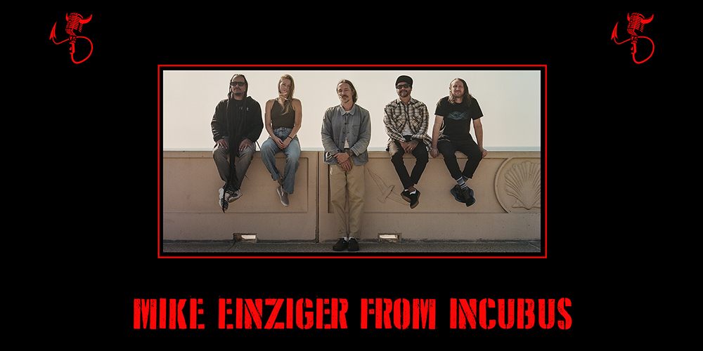 Podcast: Episode 176 Mike Einziger From Incubus