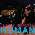 News: Lenny Kravitz Shares His “Human” Side On New Single