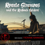 News: Ronnie Simmons And The Redback Spiders Release New Single “Alone With You”