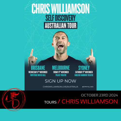 Tour Announcement – Chris Williamson Brings His ‘Self Discovery Tour’ To Australia