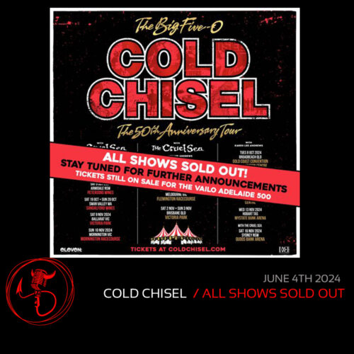 Tours: All Shows Sold Out For Cold Chisel – The Big 5-0 Tour