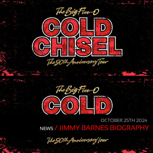 Tours: Cold Chisel Add 6 More Concerts For Their 50th Anniversary Tour