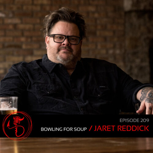 Podcast: Episode 209 – Jaret Reddick From Bowling For Soup