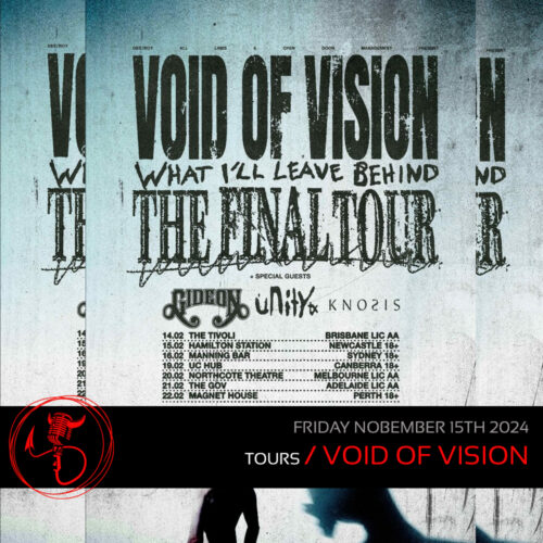 Tours: Void Of Vision To Say Goodbye With “What I’ll Leave Behind Tour”