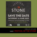 Festival – Save The Date! – Festival Of The Stone Is Back For 2025