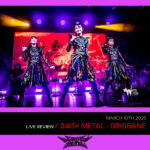 Live Review: Babymetal – Knotfest Sideshow, Brisbane 2025