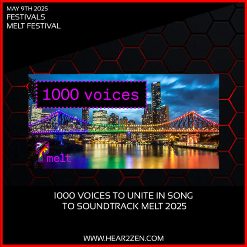 Festivals: 1000 Voices To Unite In Song To Soundtrack Melt Festival