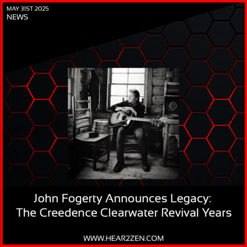 News: John Fogerty Announces Legacy: The Creedence Clearwater Revival Years