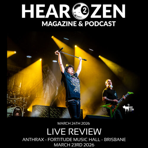 Live Review: Anthrax – Fortitude Music Hall, Brisbane – March 23rd 2026
