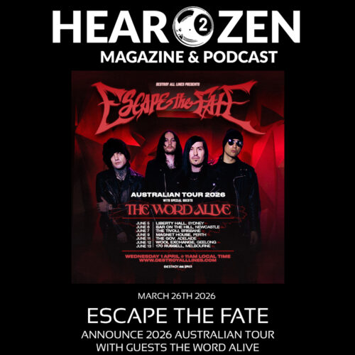 Tours: Escape The Fate Team Up With The Word Alive For An Extensive Australian Tour This June!