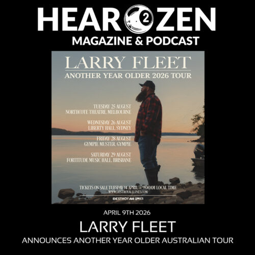 Tours: Larry Fleet Announces ‘Another Year Older’ Australian Tour