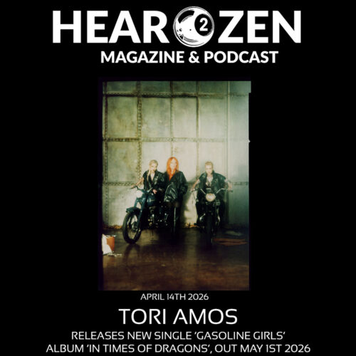 News: Tori Amos Releases New Single ‘Gasoline Girls’. New Album ‘In Times Of Dragons Out May 1st 2026