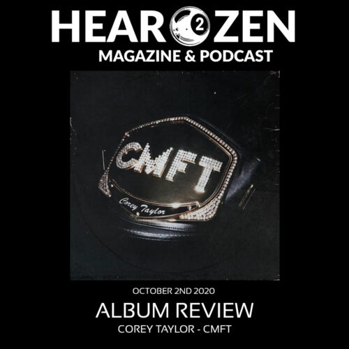 Album Review: Corey Taylor – CMFT