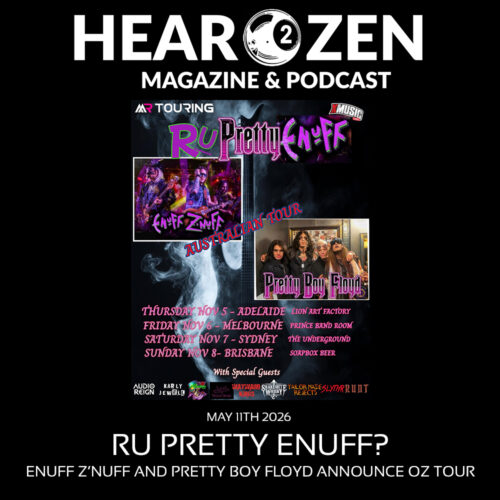 Tours: Australia, R U Pretty Enuff? Enuff Z’Nuff And Pretty Boy Floyd Return To Australia