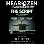 Tours: The Script Announce The ‘Man In The Arena Tour’ 2027