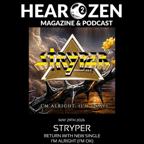 News: Stryper Returns With New Single “I’m Alright (I’m OK)