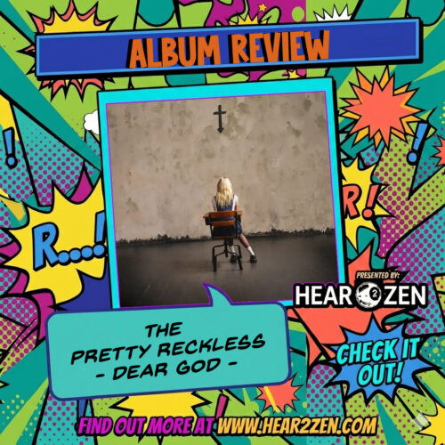 Album Review: The Pretty Reckless ‘Dear God’
