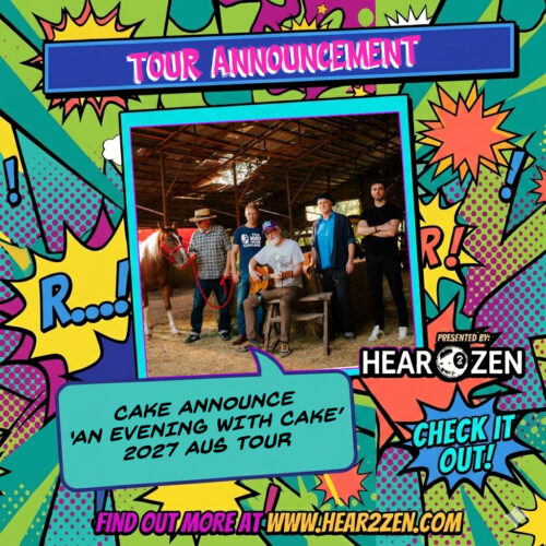 Tours: Cake Announce ‘An Evening With Cake Australian Tour’ For March 2027