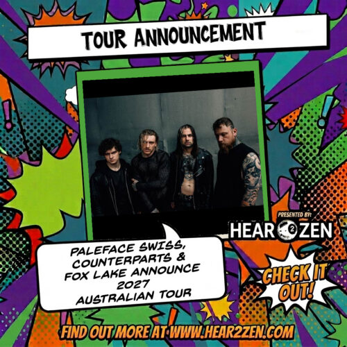 Tours: Paleface Swiss, Counterparts and Fox Lake Announce 2027 Australian Tour