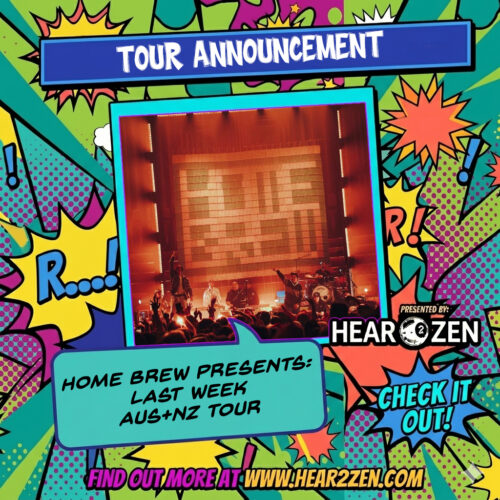 Tours: Home Brew Presents Last Week 2026 Tour