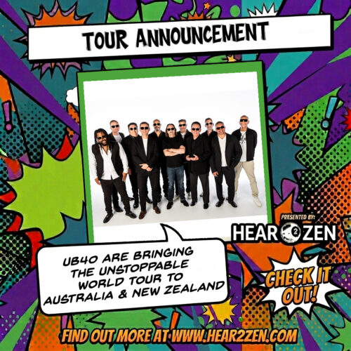 Tours: UB40 Are Bringing The Unstoppable World Tour To Australia And New Zealand