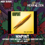 Album Review: Nonpoint Continues Their Incredible Streak Of Consistency With ‘The Last Word’