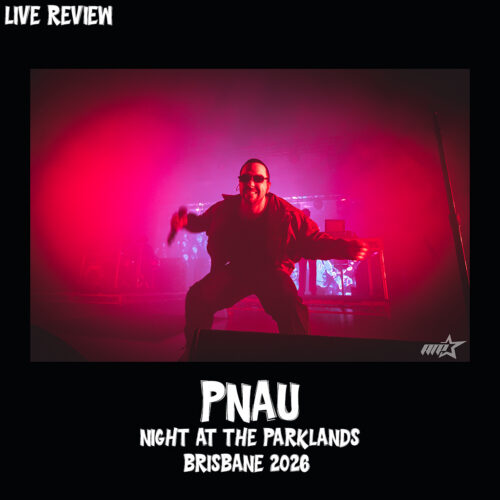 Live Review: PNAU – Night At The Parklands, Brisbane 2026