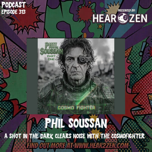 Podcast: Episode 313 A Shot In The Dark Clears Noise With The Cosmofighter Phil Soussan