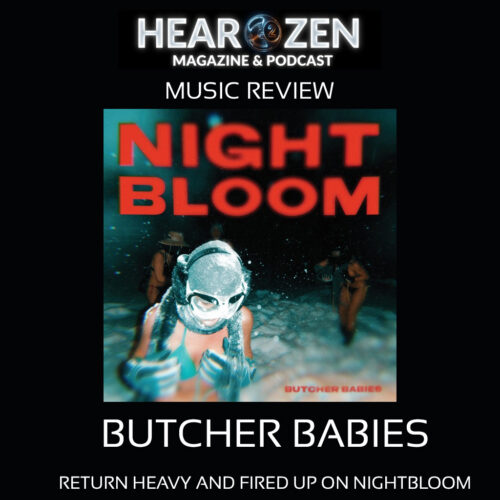 Album Review: Butcher Babies Return Heavy And Fired Up On Nightbloom
